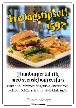 Fredagstipset: hamburgertallrik på svensk högrevsfärs med cheddarost, pommes, tillbehör och läsk ingår. 159 kr